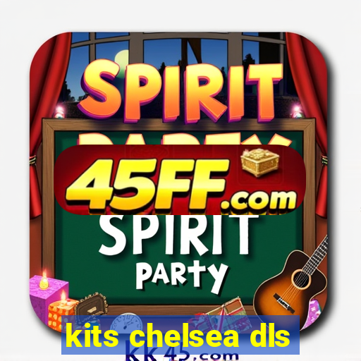 kits chelsea dls